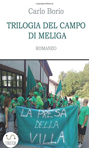 Trilogia del campo di meliga