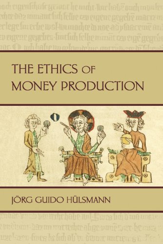 The Ethics of Money Production (LvMI) (English Edition)
