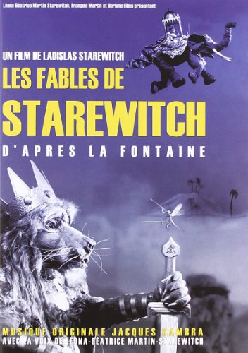 couverture de : Les fables de Starewitch d'apr&egrave;s La Fontaine
