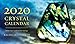 2020 Crystal Calendar: Includes major crystals and their meanings by