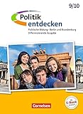 Politik entdecken - Differenzierende Ausgabe Sekundarstufe I Berlin und Brandenburg: 9./10. Schuljahr - Schülerbuch by 