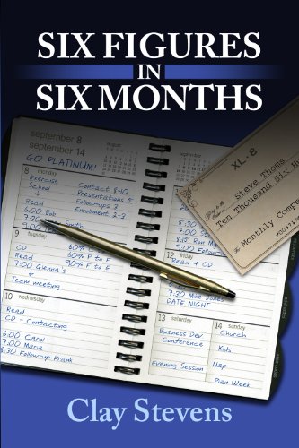 Six Figures in Six Months (English Edition) livre