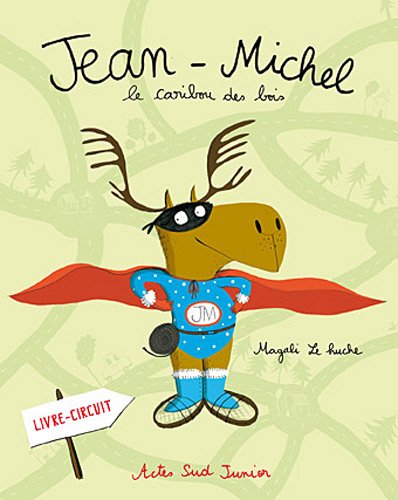 <a href="/node/9216">Jean-Michel, le caribou des bois</a>