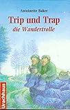 Image de Trip und Trap die Wandertrolle