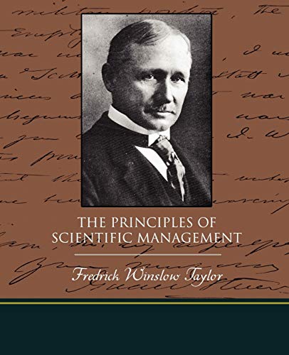 The Principles of Scientific Management: Amazon.co.uk: Taylor, Fredrick ...