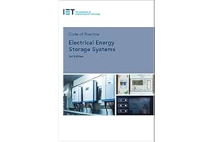 Code of Practice for Electrical Energy Storage Systems (IET Codes and Guidance)