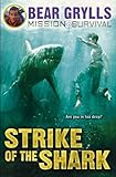 Cover zum Buch Mission Survival 6. Strike of the Shark