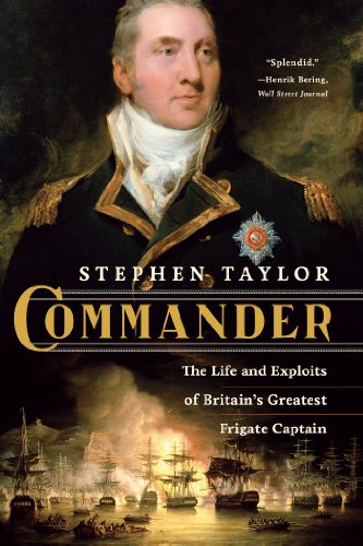 Commander: The Life and Exploits of Britain's Greatest Frigate Captain (English Edition) livre