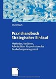 Image de Praxishandbuch Strategischer Einkauf: Methoden, Verfahren, Arbeitsblätter für professionelles Besc