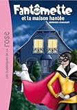 Image de Fantômette 17 - Fantômette et la maison hantée