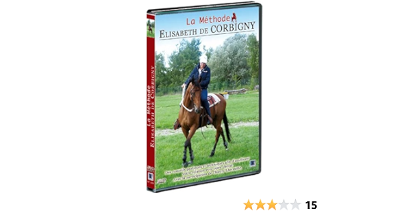 L Art De L Equitation La Methode Elisabeth De Corbigny Amazon Fr Elisabeth De Corbigny Thierry Lhermitte Elisabeth De Corbigny Thierry Lhermitte Dvd Blu Ray