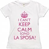 Gigio Store Magliette Matrimonio Sposi Addio al Nubilato T-Shirt Personalizzate Keep Calm Sposa 100% Cotone Colore Bianco Gir