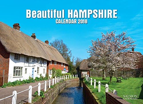 Beautiful Hampshire Calendar 2018