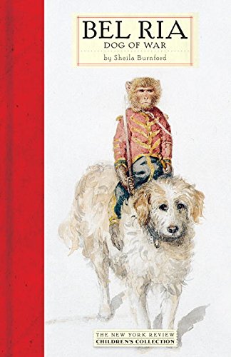 Download Bel Ria: Dog of War (New York Review Children's Collection) Download Bel Ria: Dog of War (New York Review Children's Collection)