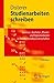 Studienarbeiten schreiben: Seminar, Bachelor, Master- und Diplomarbeiten in den Wirtschaftswissenschaften (Springer-Lehrbuch) (German Edition) by