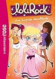 LoliRock 08 - Une surprise décoiffante