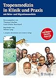 Image de Tropenmedizin in Klinik und Praxis: mit Reise- und Migrationsmedizin