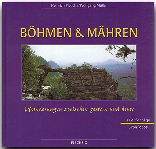 Download Böhmen und Mähren. Wanderungen zwischen gestern und heute Download Böhmen und Mähren. Wanderungen zwischen gestern und heute