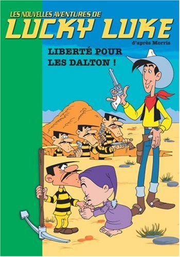 couverture de : Libert&eacute; pour les Dalton!