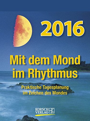 Mond Abreißkalender 2016: Tages-Abreisskalender