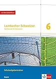 Lambacher Schweizer Mathematik 6. Ausgabe Bayern: Schulaufgabentrainer. Schülerheft mit Lösungen Klasse 6 (Lambacher Schweizer. Ausgabe für Bayern ab 2017) by