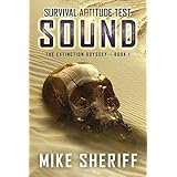 Survival Aptitude Test: Sound (The Extinction Odyssey Book 1)