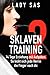 Sklaventraining 2: Domina Lady Sas erzieht dich noch intensiver by