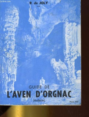 Couverture du livre Aven d'Orgnac (Ardèche) : vues et dessins (L')