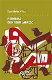  Memorias dun neno labrego (Biblioteca Neira Vilas)