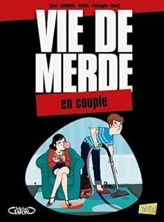 jaquette livre Vie de merde, Tome 7 : Le couple