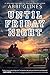 Until Friday Night (Field Party, Band 1) by Abbi Glines