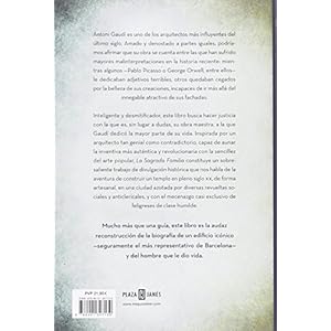 La Sagrada Familia: El paraíso terrenal de Gaudí