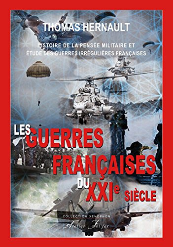 Les guerres françaises du XXIe siècle en ligne