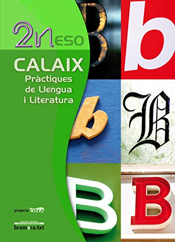 Calaix, pràctiques de llengua i literatura, 2 ESO Projecte Ona (Bromeratxt)