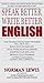 Speak Better Write Better RS.73.00