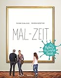 Image de Mal-Zeit: Das Malbuch für kreative Pausen