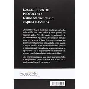 Los Secretos Del Protocolo. El Arte Del Buen Vestir Etiqueta Masculina