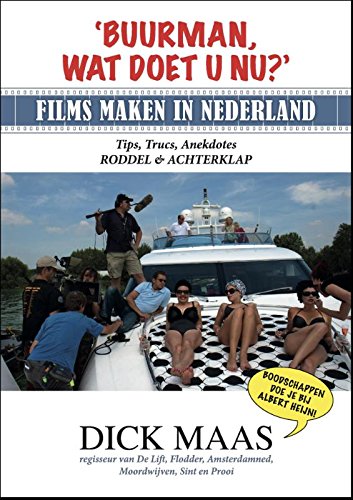 Preisvergleich Produktbild Buurman, wat doet u nu: films maken in Nederland