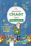 Ein genialer Chaot feiert Weihnachten: Zwei Geschichten in einem Band: by