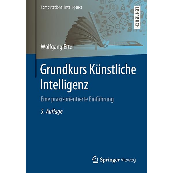Knstliche Intelligenz: Mit Algorithmen zum wirtschaftlichen Erfolg :  Buxmann, Peter, Schmidt, Holger: Amazon.de: Bcher