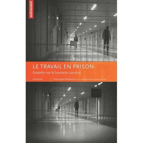 couverture de : Le travail en prison