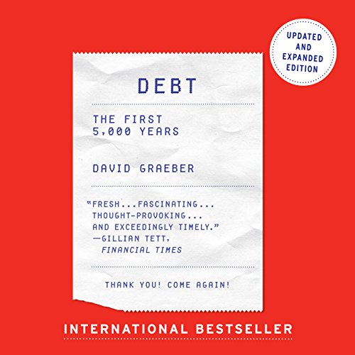 Télécharger Debt - Updated and Expanded: The First 5,000 Years PDF Ebook En Ligne