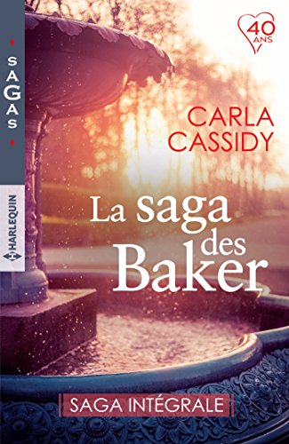 La saga des Baker : Saga intégrale en ligne