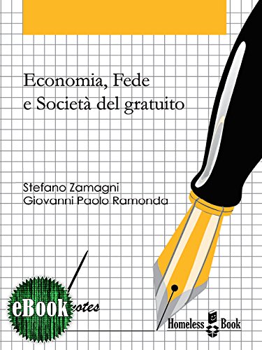 Economia, fede e società del gratuito: Riflessioni e spunti sull'intuizione economica di don Oreste Benzi (Block Notes)
