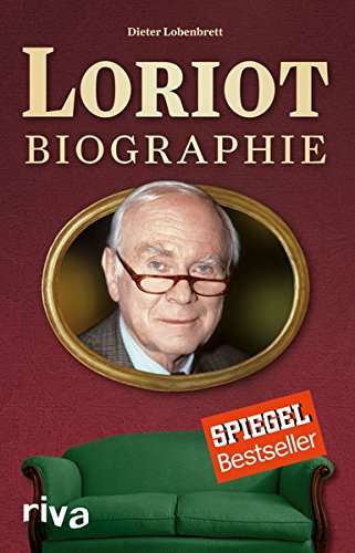 Preisvergleich Produktbild Loriot: Biographie