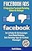 Facebook Ads - Erfolgreiches Facebook Marketing - Edition für Anfänger: Der Leitfaden für Werbeanzeigen - Social Media Marketing (inkl. Marketing-Tipps für Facebook Messenger) by Steffi Bluhm