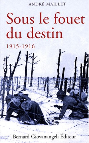 Download Sous le fouet du destin 1915-1916 Download Sous le fouet du destin 1915-1916
