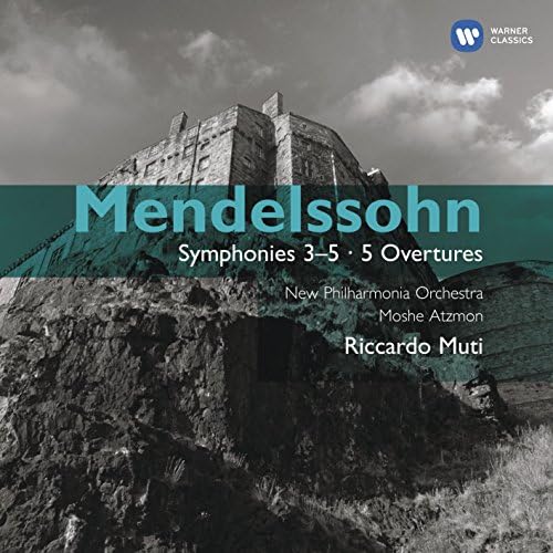 Mendelssohn: Symphony 3-5 - 5 Overtures