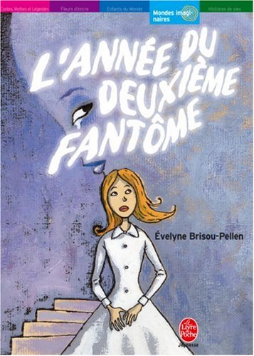 couverture de : L'ann&eacute;e du deuxi&egrave;me fant&ocirc;me
