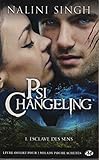 Psi-Changeling, T1 : Esclave des sens